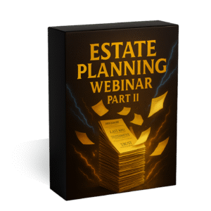 Estate Webinar Part 2